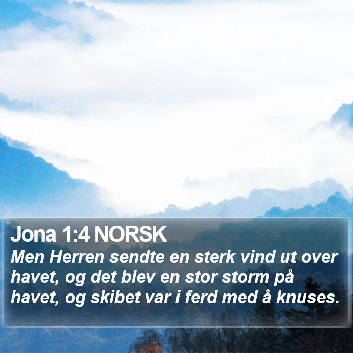 Jona 1:4 NORSK Bible Study