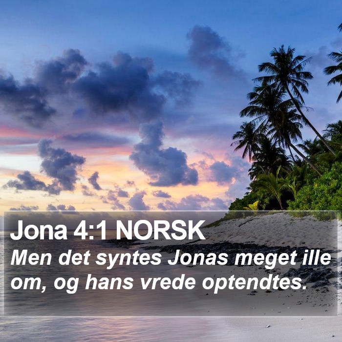 Jona 4:1 NORSK Bible Study