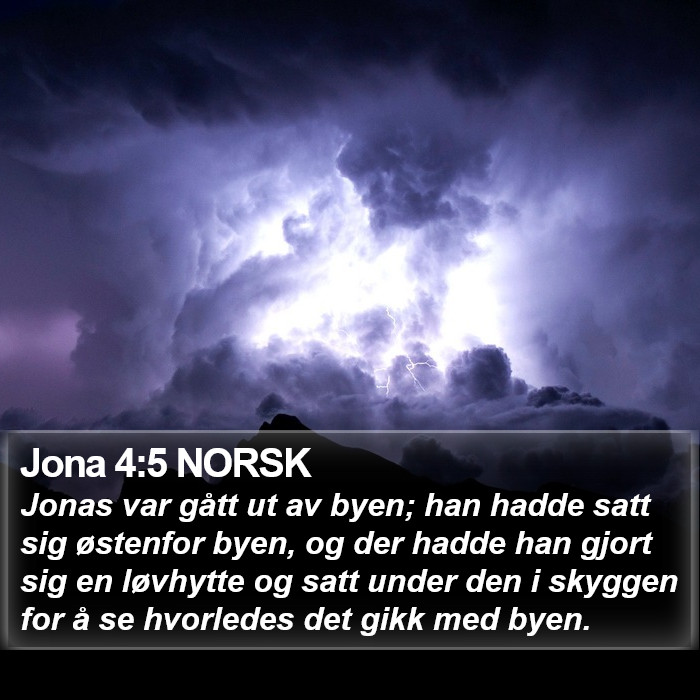 Jona 4:5 NORSK Bible Study