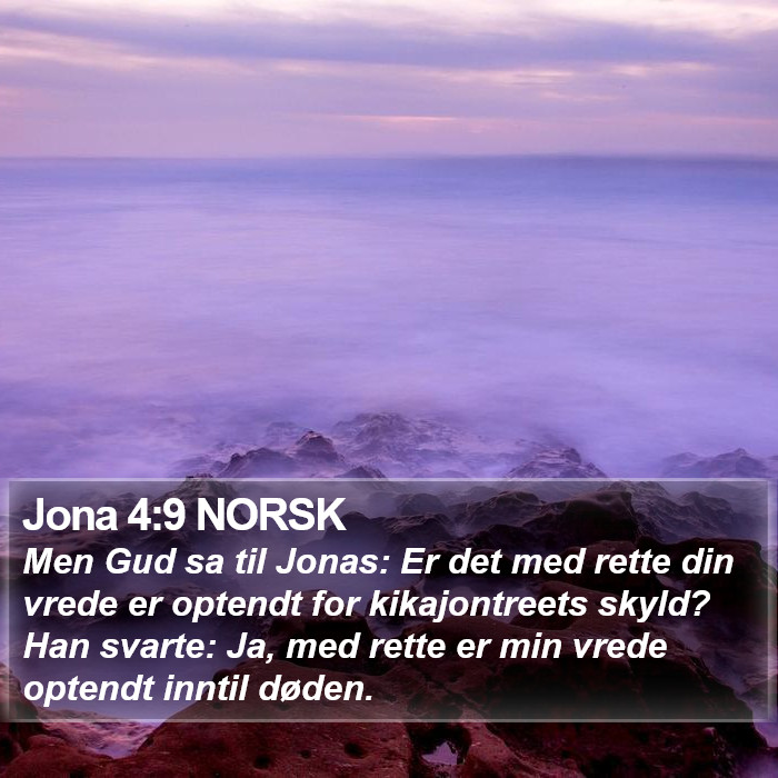 Jona 4:9 NORSK Bible Study