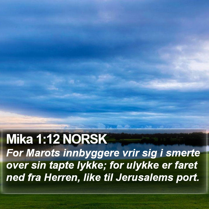 Mika 1:12 NORSK Bible Study