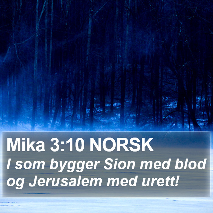 Mika 3:10 NORSK Bible Study