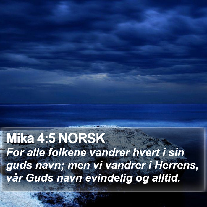 Mika 4:5 NORSK Bible Study