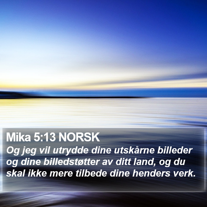 Mika 5:13 NORSK Bible Study