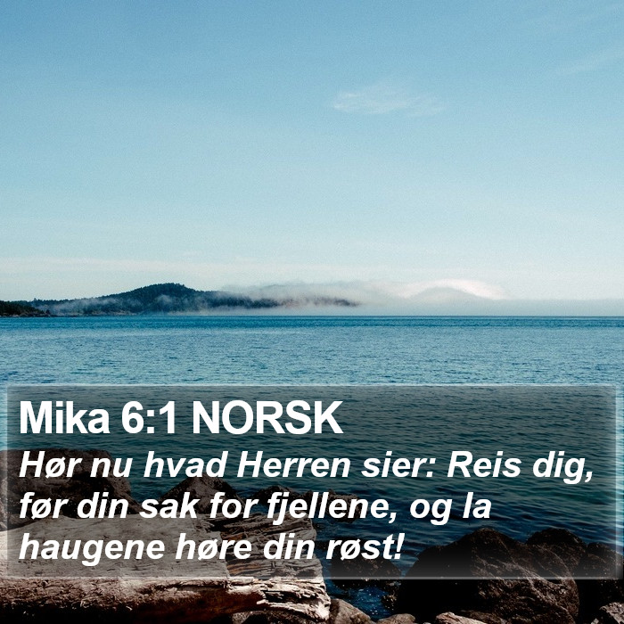 Mika 6:1 NORSK Bible Study