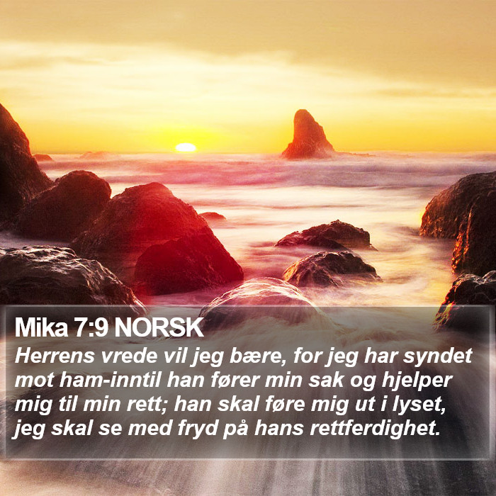 Mika 7:9 NORSK Bible Study