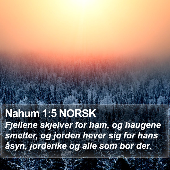 Nahum 1:5 NORSK Bible Study