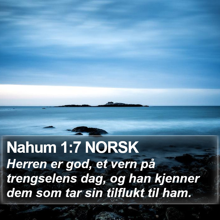 Nahum 1:7 NORSK Bible Study