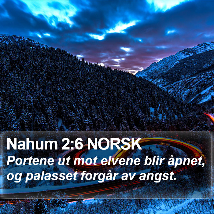 Nahum 2:6 NORSK Bible Study