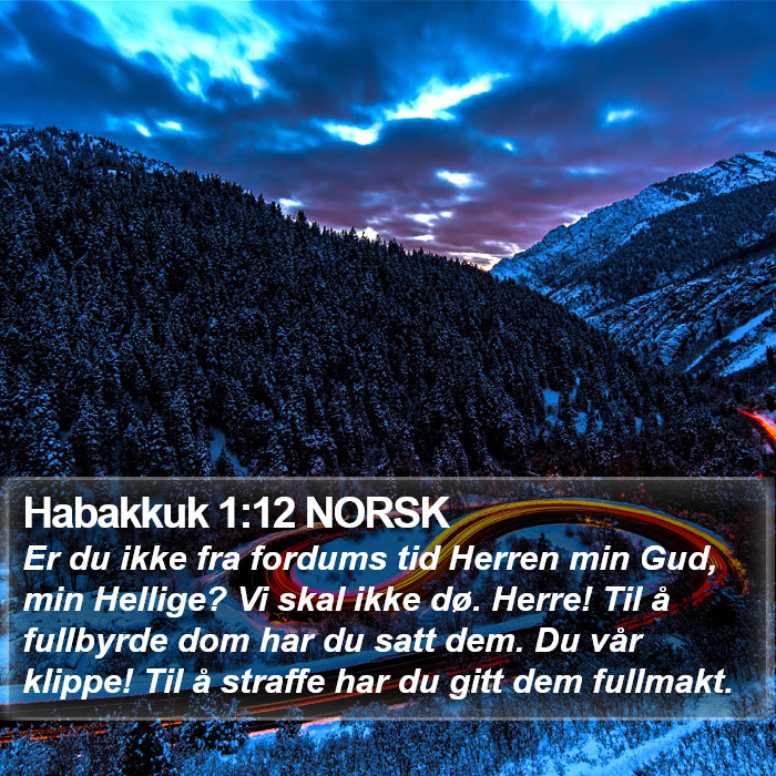 Habakkuk 1:12 NORSK Bible Study