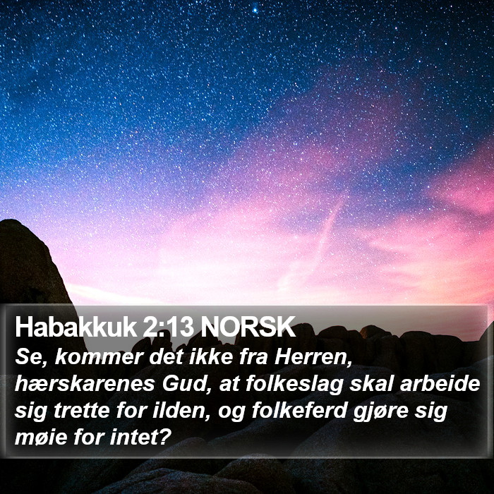 Habakkuk 2:13 NORSK Bible Study