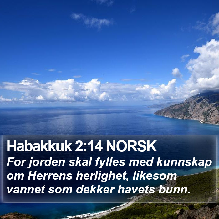 Habakkuk 2:14 NORSK Bible Study