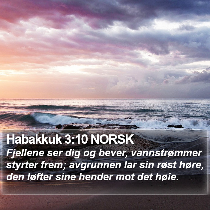 Habakkuk 3:10 NORSK Bible Study