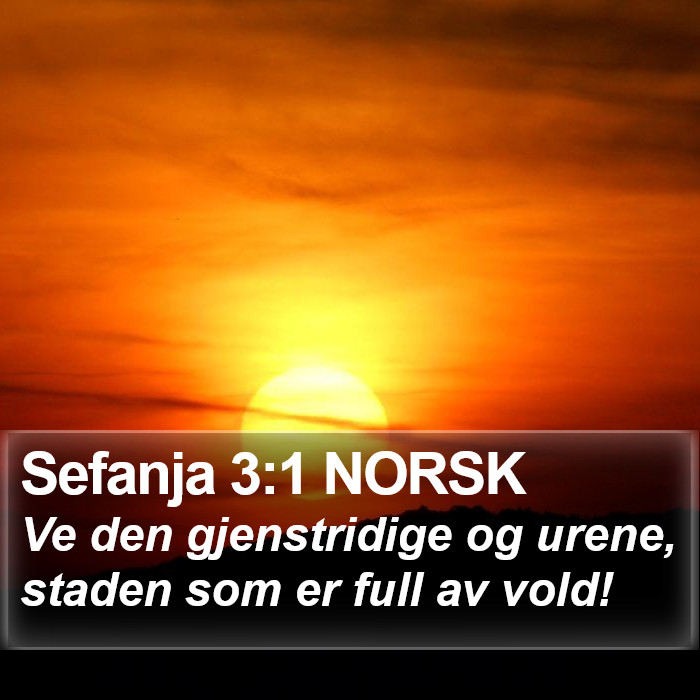 Sefanja 3:1 NORSK Bible Study