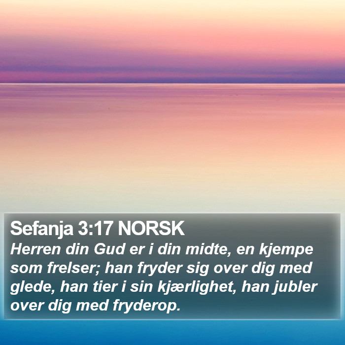 Sefanja 3:17 NORSK Bible Study