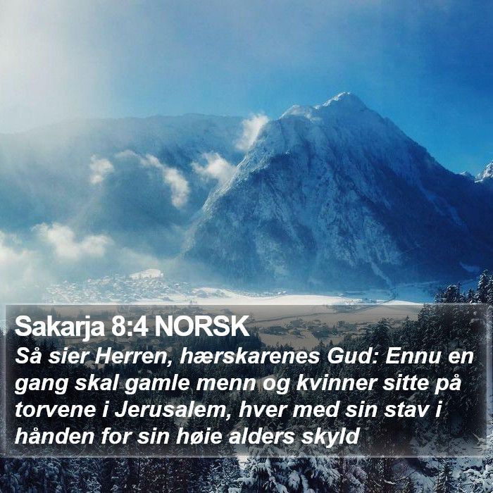 Sakarja 8:4 NORSK Bible Study