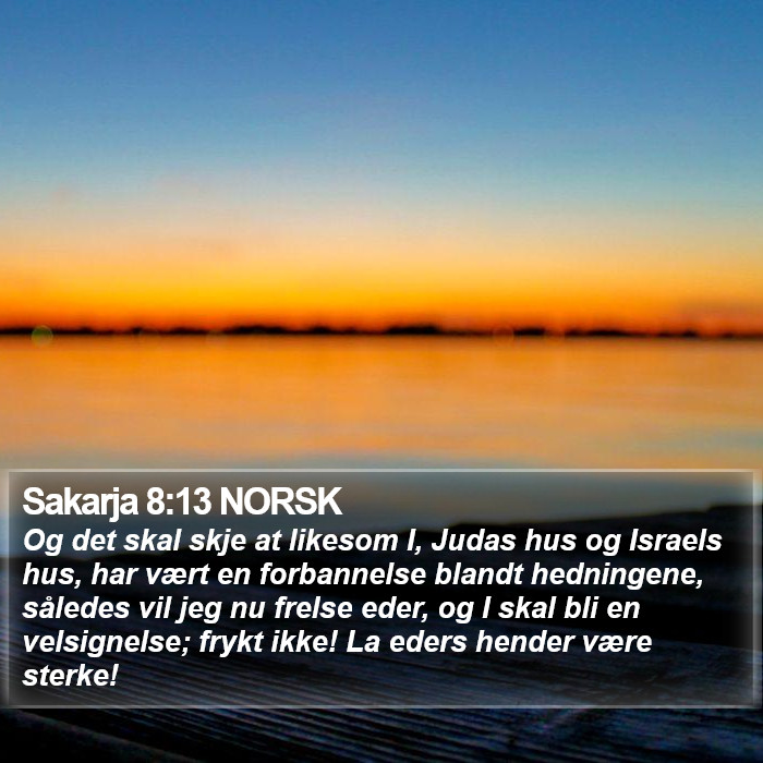 Sakarja 8:13 NORSK Bible Study