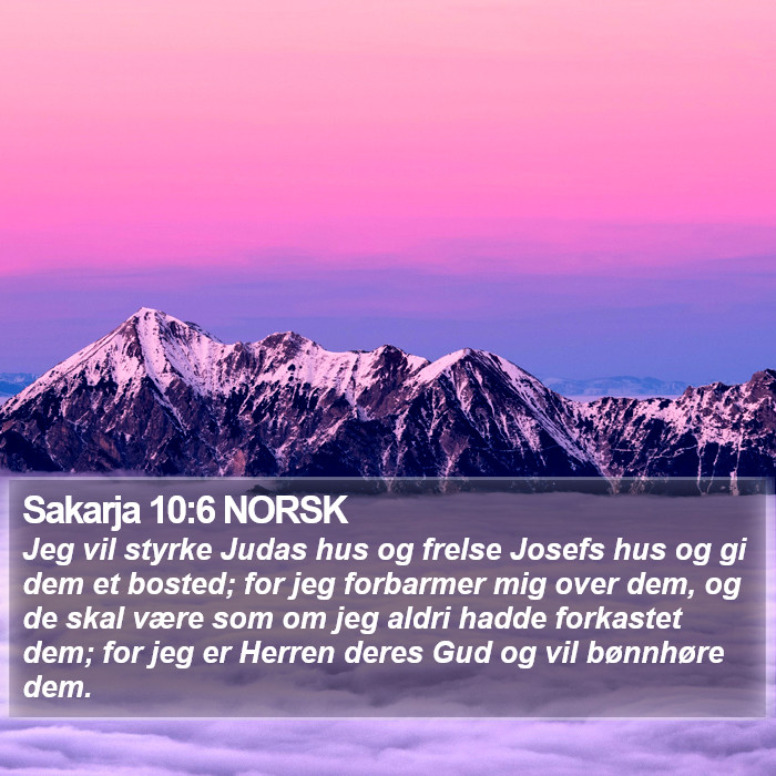 Sakarja 10:6 NORSK Bible Study