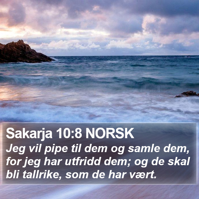 Sakarja 10:8 NORSK Bible Study