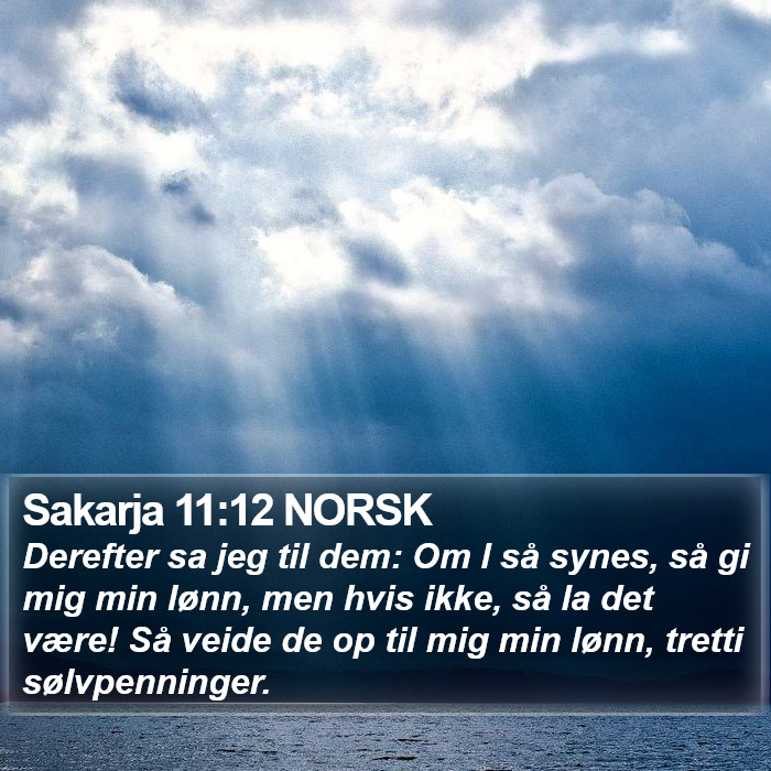 Sakarja 11:12 NORSK Bible Study