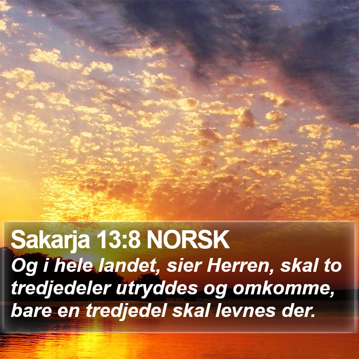 Sakarja 13:8 NORSK Bible Study