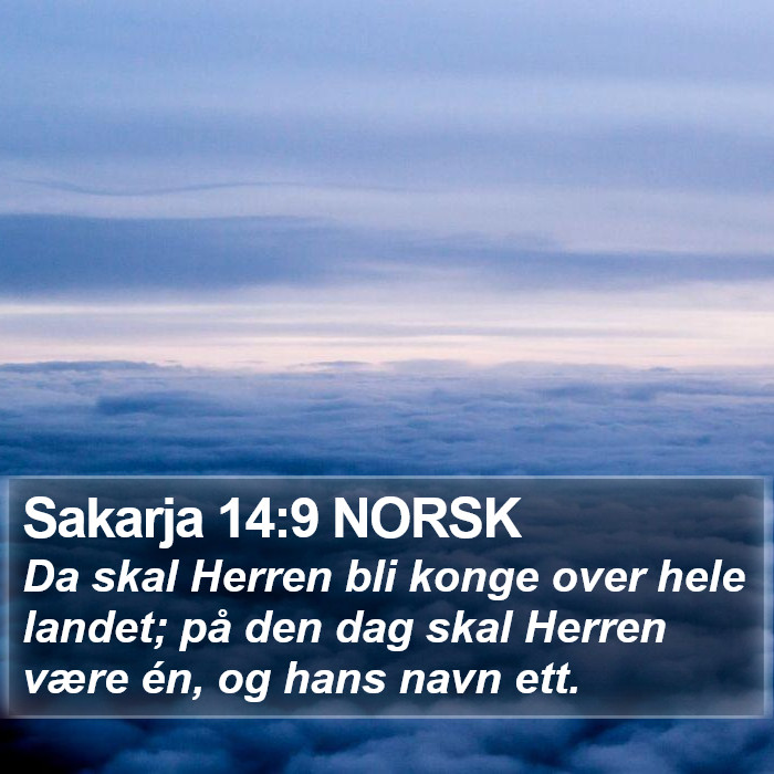 Sakarja 14:9 NORSK Bible Study