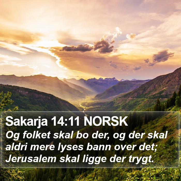 Sakarja 14:11 NORSK Bible Study