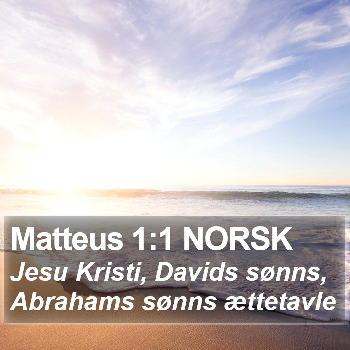 Matteus 1:1 NORSK Bible Study