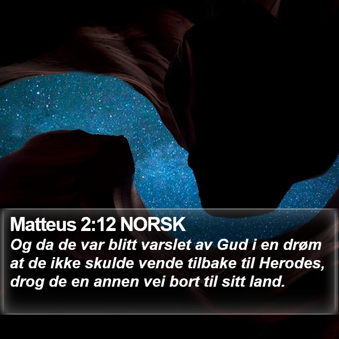 Matteus 2:12 NORSK Bible Study