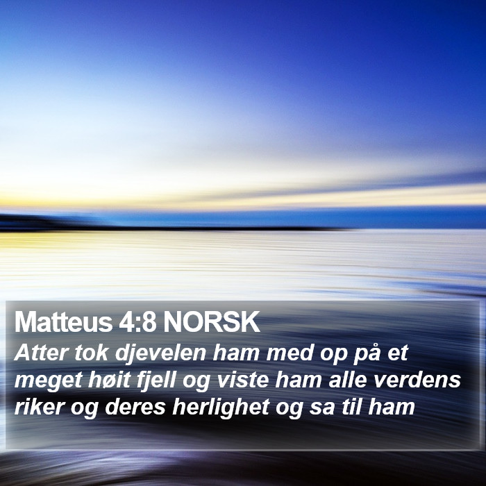 Matteus 4:8 NORSK Bible Study