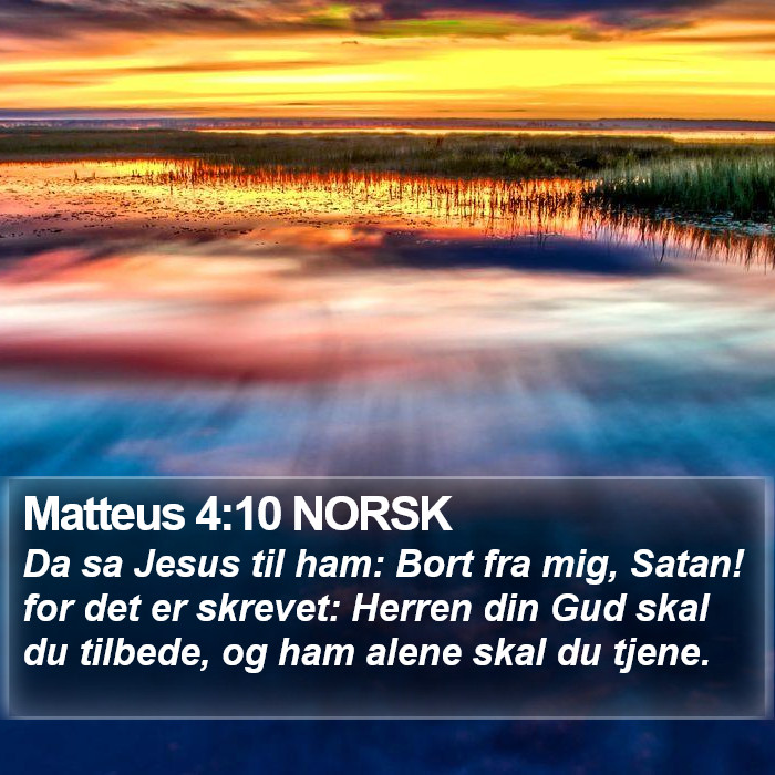 Matteus 4:10 NORSK Bible Study