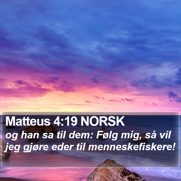 Matteus 4:19 NORSK Bible Study