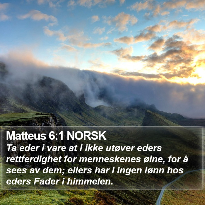 Matteus 6:1 NORSK Bible Study
