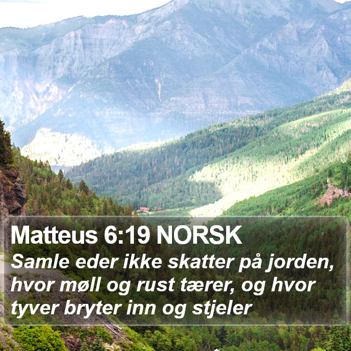 Matteus 6:19 NORSK Bible Study