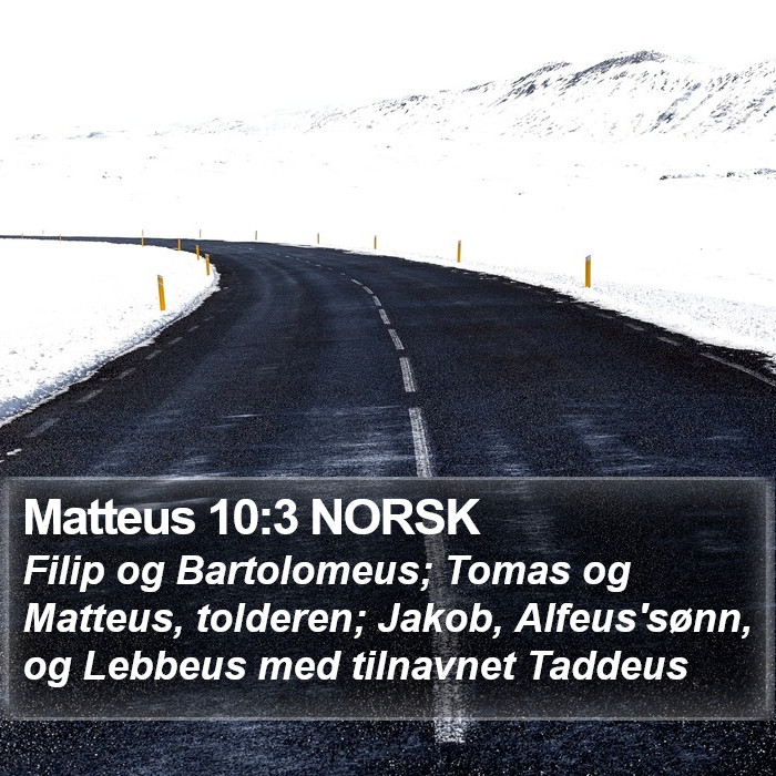 Matteus 10:3 NORSK Bible Study