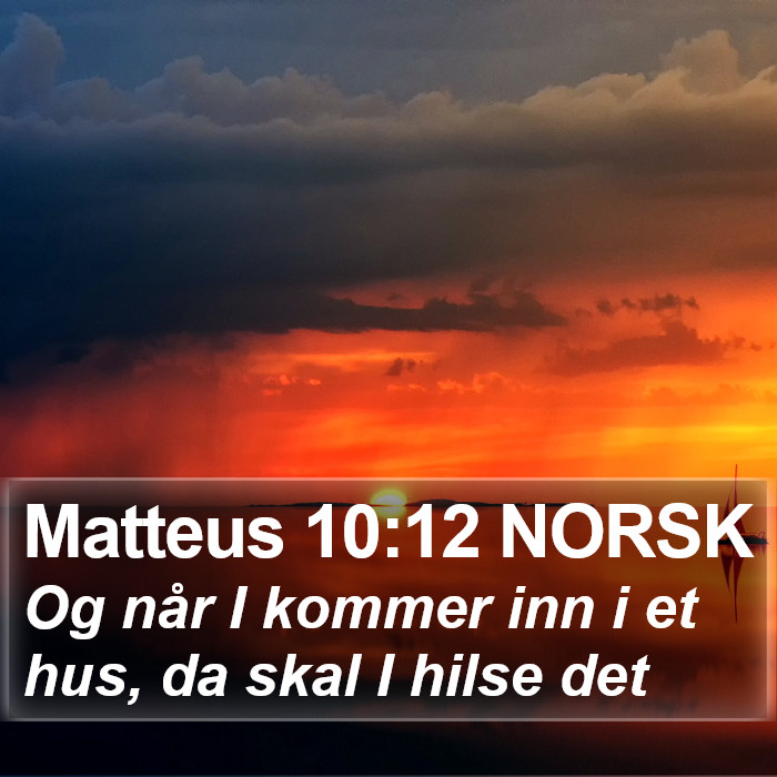 Matteus 10:12 NORSK Bible Study