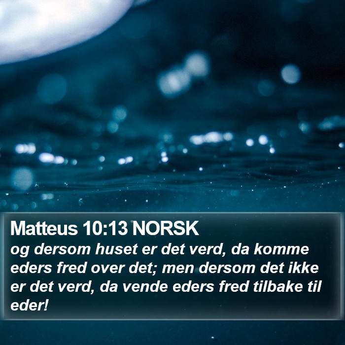 Matteus 10:13 NORSK Bible Study