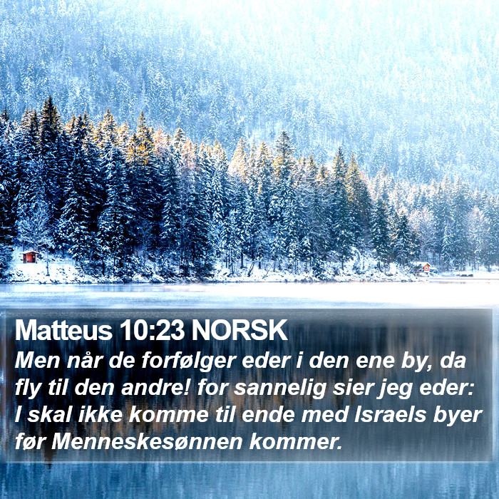 Matteus 10:23 NORSK Bible Study