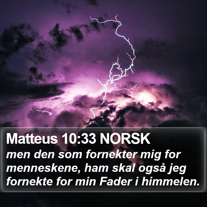 Matteus 10:33 NORSK Bible Study