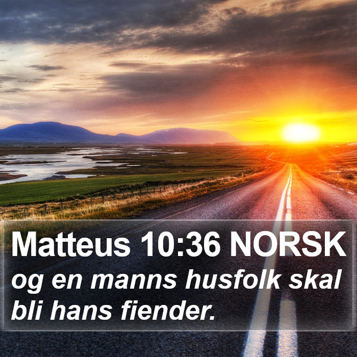 Matteus 10:36 NORSK Bible Study