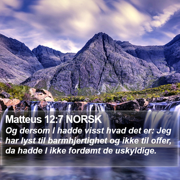 Matteus 12:7 NORSK Bible Study