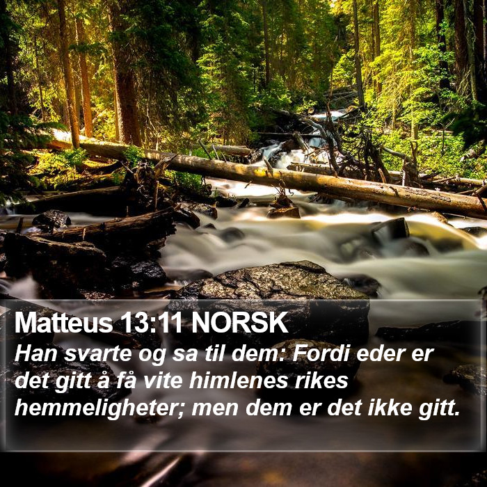 Matteus 13:11 NORSK Bible Study