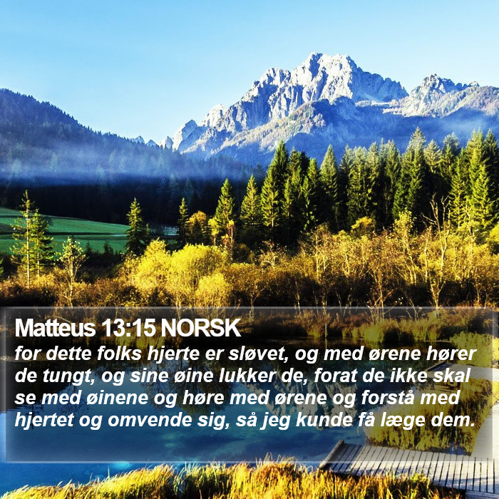 Matteus 13:15 NORSK Bible Study