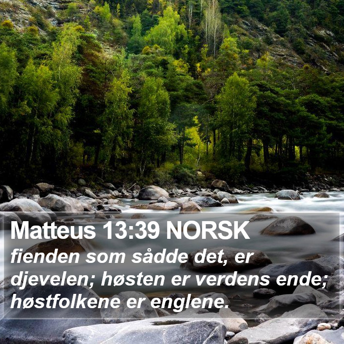 Matteus 13:39 NORSK Bible Study