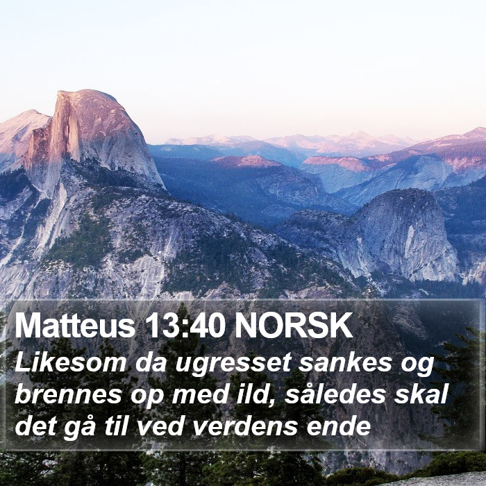 Matteus 13:40 NORSK Bible Study