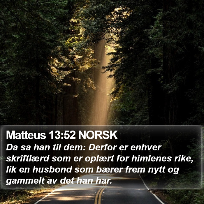 Matteus 13:52 NORSK Bible Study