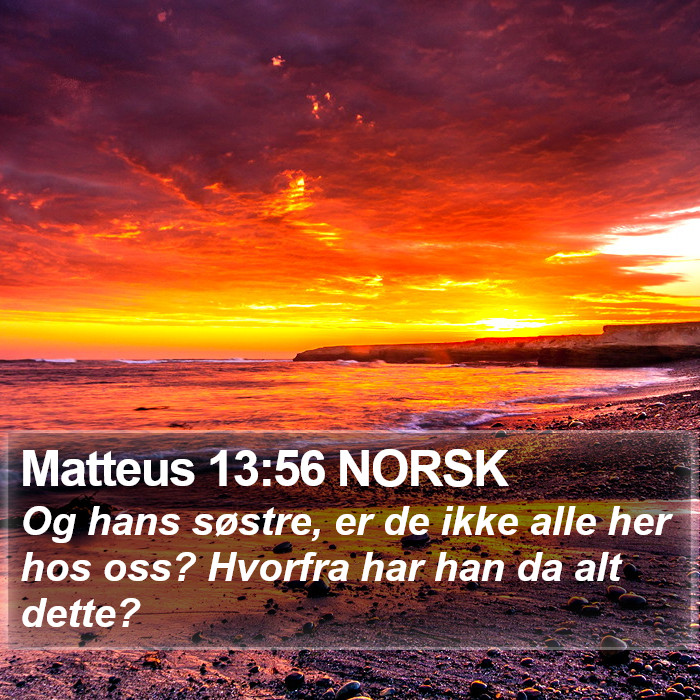 Matteus 13:56 NORSK Bible Study