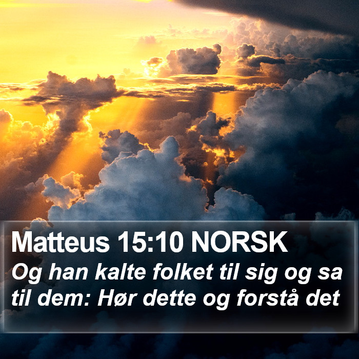 Matteus 15:10 NORSK Bible Study