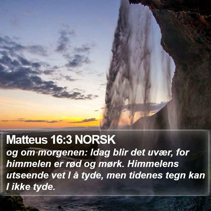 Matteus 16:3 NORSK Bible Study