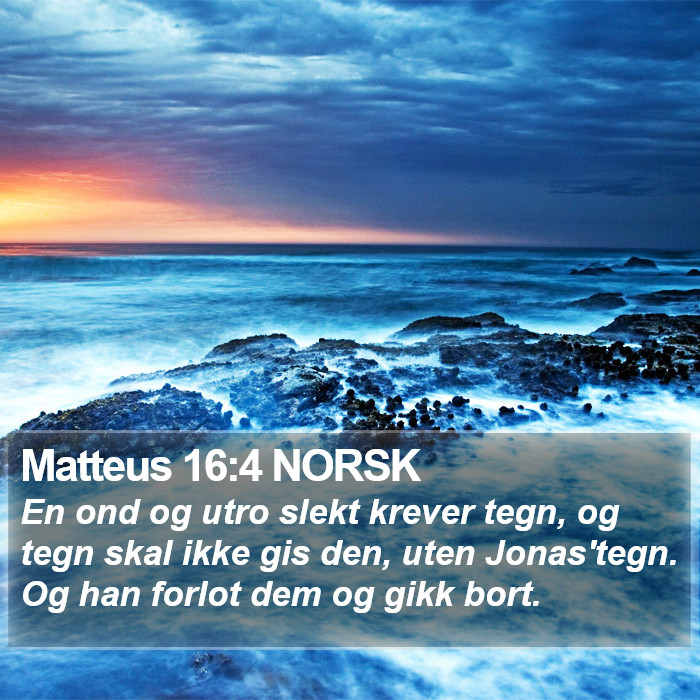 Matteus 16:4 NORSK Bible Study